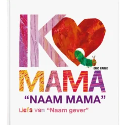 Boek "Rupsje Nooitgenoeg - Ik hou van mama" met naam